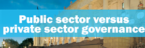 Public sector versus private sector governance